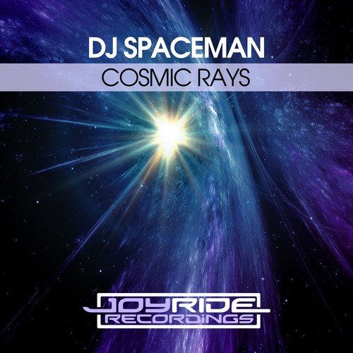 DJ Spaceman-Cosmic Rays