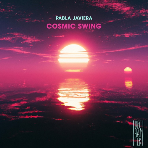 Pabla Javiera-Cosmic Swing