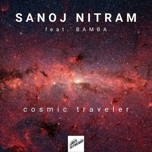 Sanoj Nitram, Bamba-Cosmic Traveler