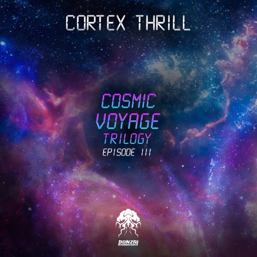 Cortex Thrill, Yakka-Cosmic Voyage Trilogy - Episode 3