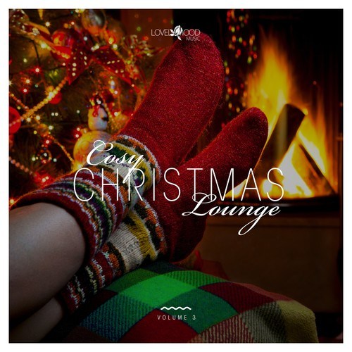 Various Artists-Cosy Christmas Lounge, Vol. 3