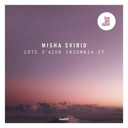 Misha Svirid-Cote D'azur Insomnia EP