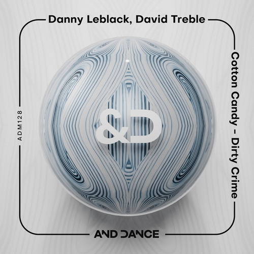 Danny Leblack, David Treble-Cotton Candy