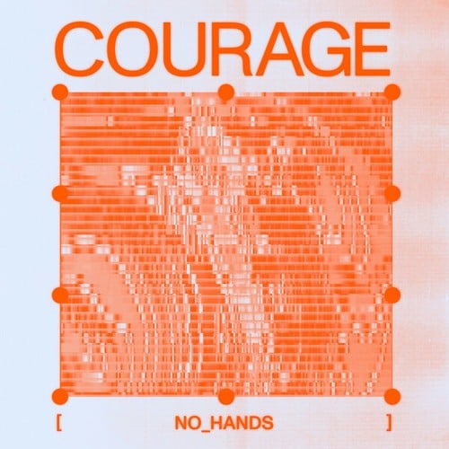 No_Hands-Courage