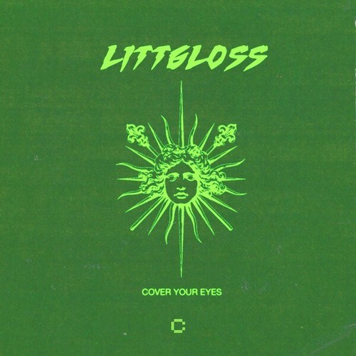 LittGloss-Cover Your Eyes (Extended Mix)