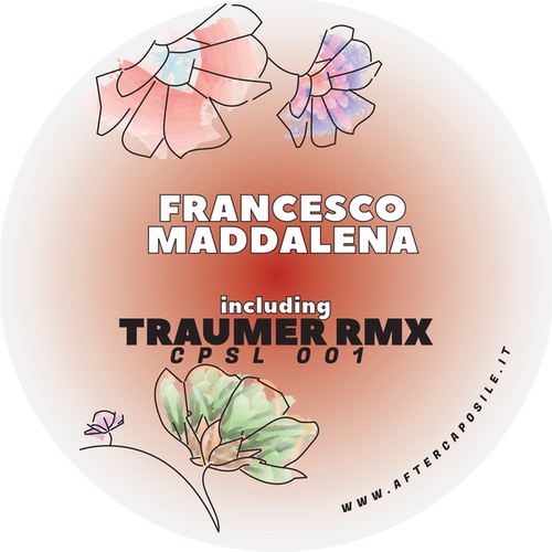 Francesco Maddalena, Traumer-CPSL001