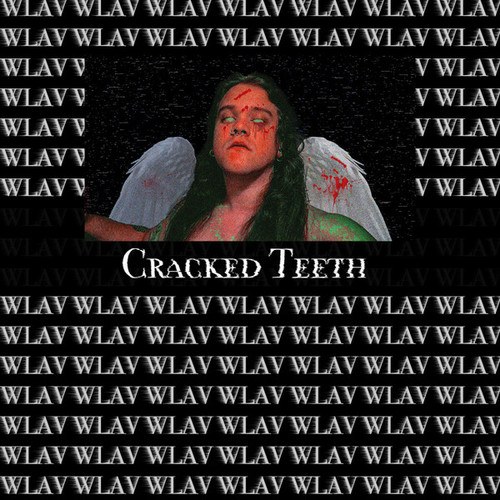 Wlav-Cracked Teeth