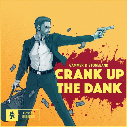 Gammer, Stonebank-Crank Up The Dank