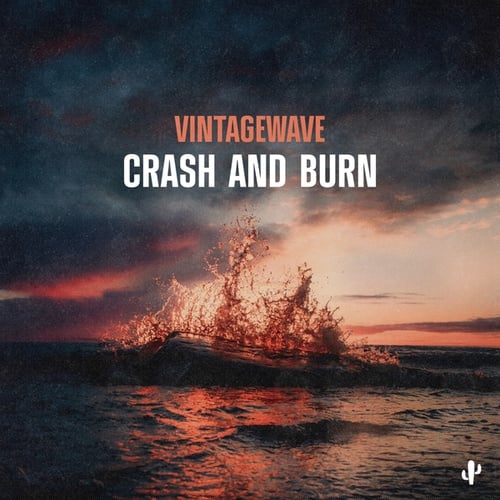Vintagewave-Crash and Burn