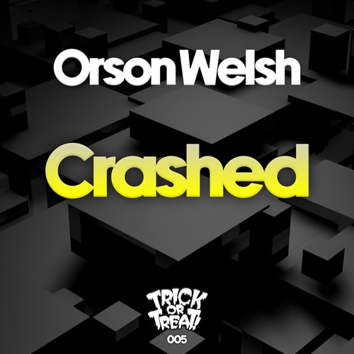 Orson Welsh-Crashed