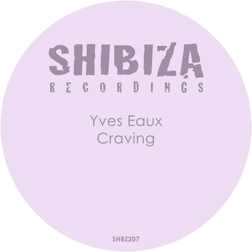 Yves Eaux-Craving