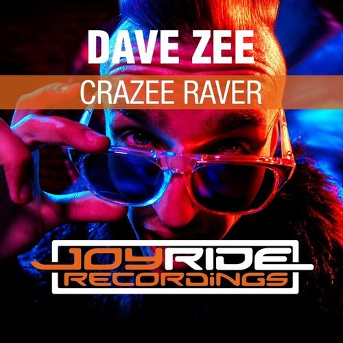 Dave Zee-Crazee Raver