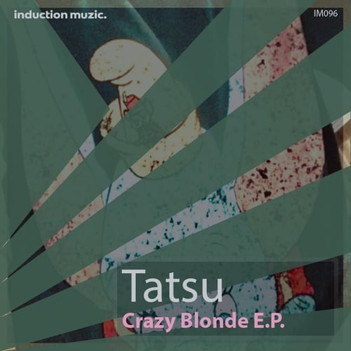 Tatsu-Crazy Blonde E.P.