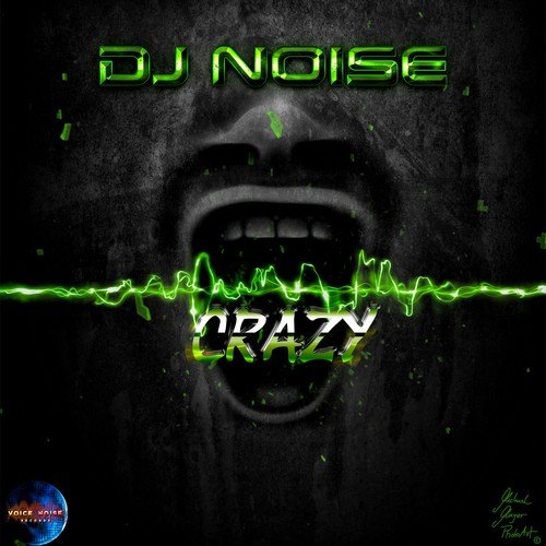 DJ Noise-Crazy