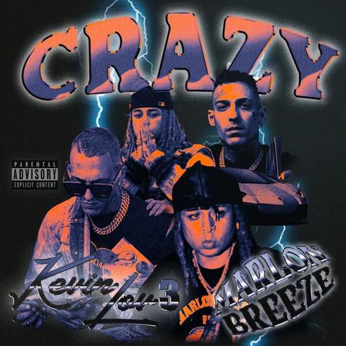 Crazy (feat. Marlon Breeze)