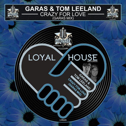 Garas, Tom Leeland-Crazy for Love