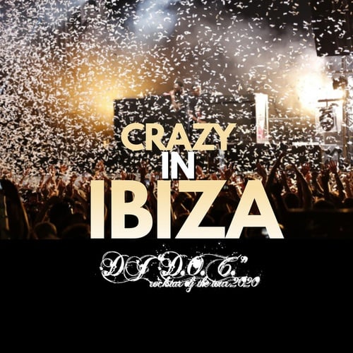 Crazy in Ibiza