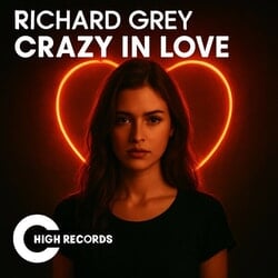 Crazy in Love - Richard Grey