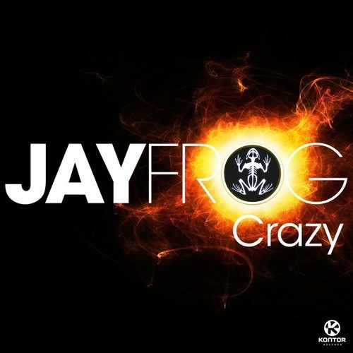 Jay Frog-Crazy