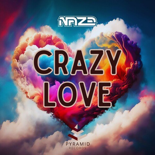 Naze-Crazy Love