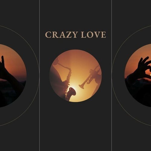 Chilled Jazz Masters-Crazy Love