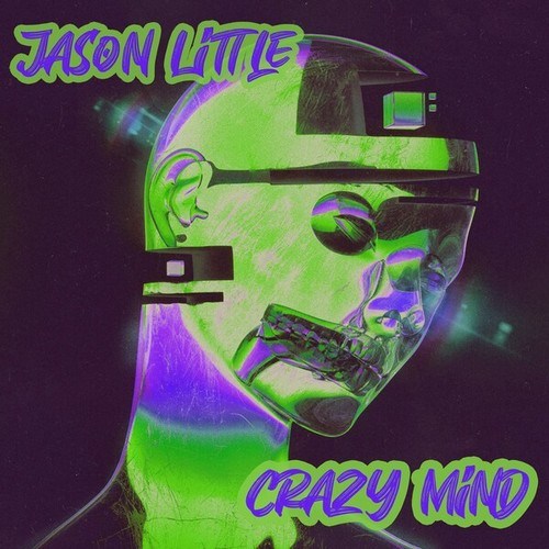 Jason Little, Invisa-Crazy Mind