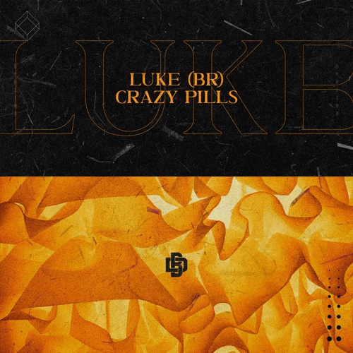 LUKE (BR)-Crazy Pills