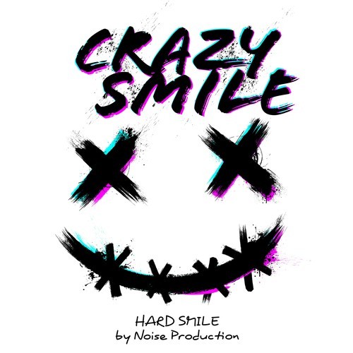 Hard Smile-Crazy Smile
