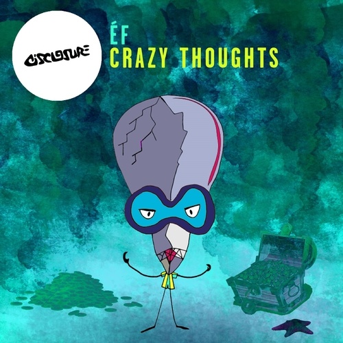 'Ef-Crazy Thoughts