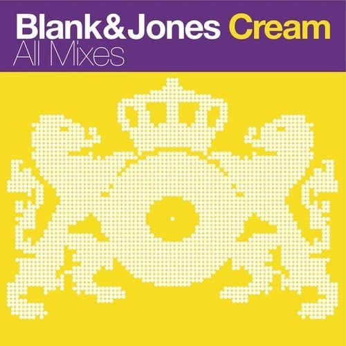 Blank & Jones, Mac Zimms, Paul Van Dyk, ATB-Cream (All Mixes)