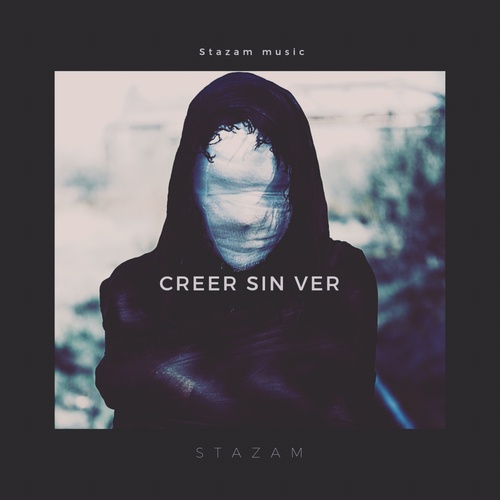 Stazam-Creer sin ver