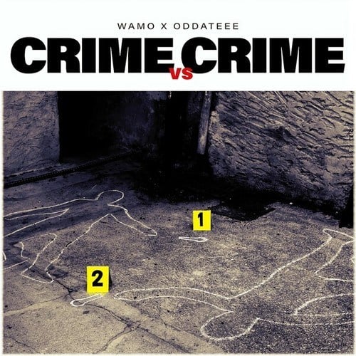 Wamo, Oddateee-Crime vs Crime