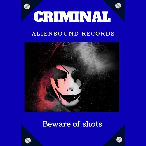 A.d.j Aliensound-Criminal