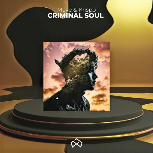 Mave, Krispo-Criminal Soul