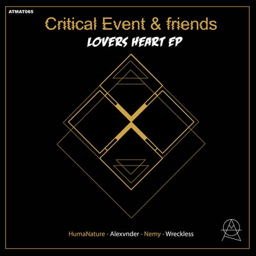 Critical Event, HumaNature, Alexvnder, Nemy, Wreckless-Critical Event & Friends Vol. 2 - Lovers Heart EP