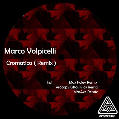 Marco Volpicelli, Max Foley, Procopis Gkouklias, MarAxe-Cromatica (Remix)