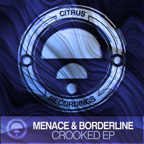 Menace, Borderline-Crooked EP