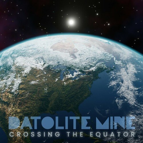 Datolite Mine-Crossing The Equator