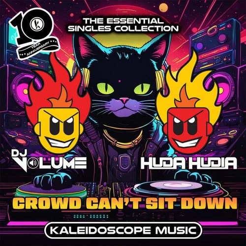 Huda Hudia, DJ Volume-Crowd Can't Sit Down