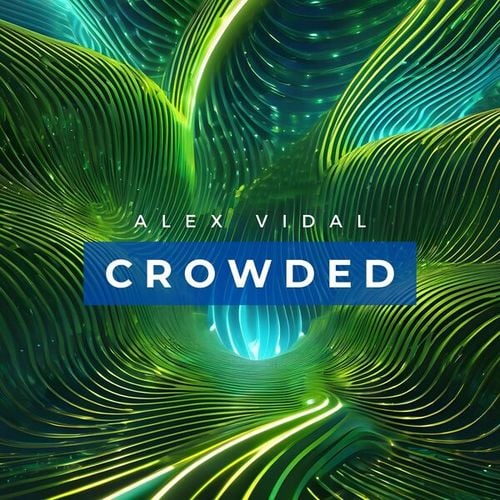 Alex Vidal-Crowded
