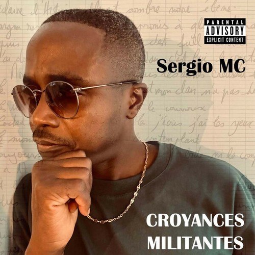 Sergio MC-Croyances militantes