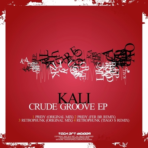 Kali-Crude Groove EP