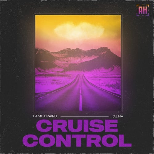 Lame Brains, DJ HA-Cruise Control