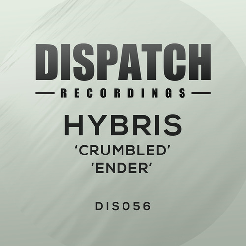 Hybris-Crumbled / Ender