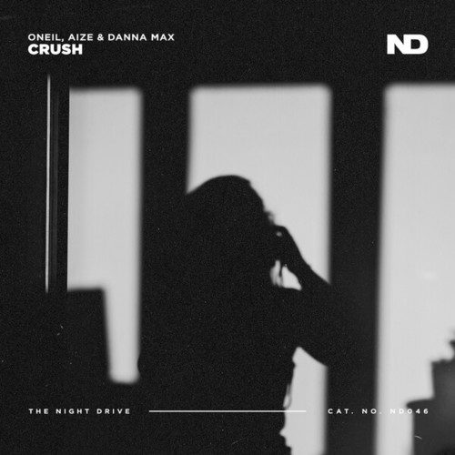 ONEIL, Aize, Danna Max-Crush