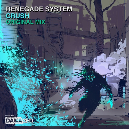 Renegade System-Crush