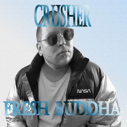 Fresh Buddha-Crusher