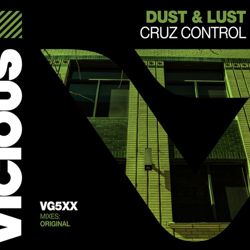 Dust & Lust-Cruz Control