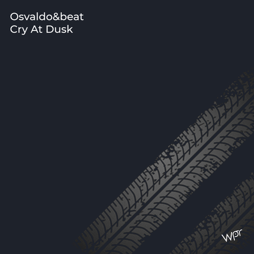 Osvaldo&beat-Cry at dusk