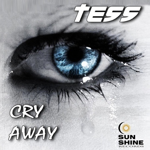 Tess-Cry Away